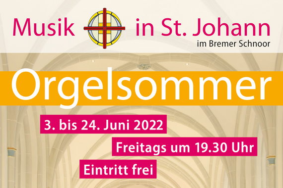 Musik in St. Johann: Orgelsommer