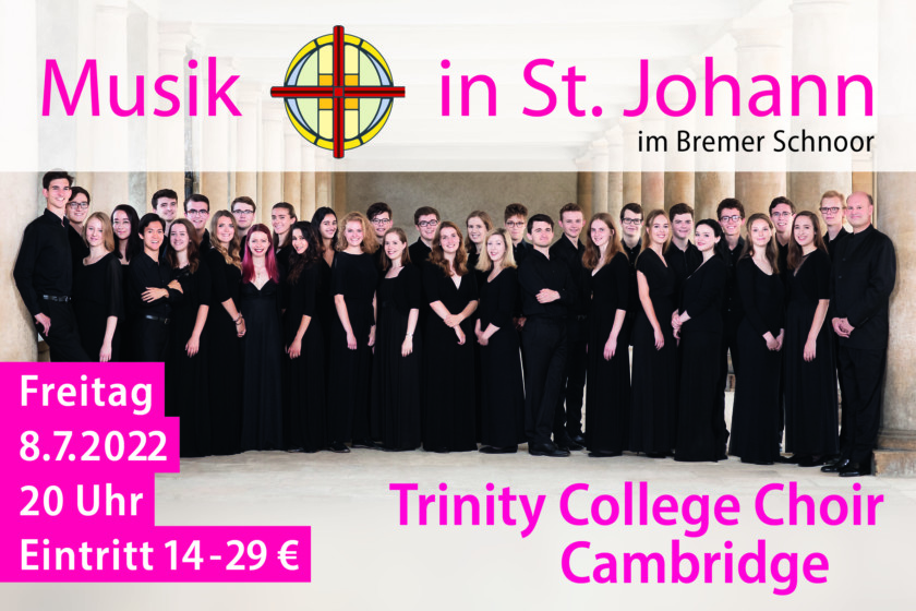 Musik in St. Johann: Trinity-College-Choir