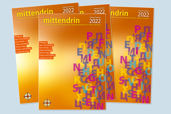 Gemeindemagazin ›mittendrin‹, Frühjahr/Sommer 2022
