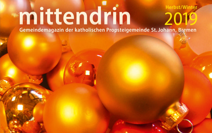 mittendrin, Gemeindemagazin der katholischen Propsteigemeinde St. Johann, Bremen